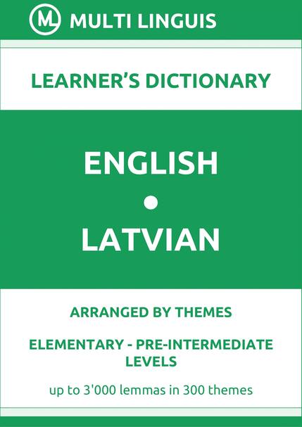 English-Latvian (Theme-Arranged Learners Dictionary, Levels A1-A2) - Please scroll the page down!